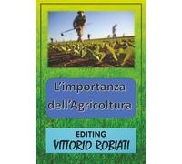 L'importanza dell'Agricoltura