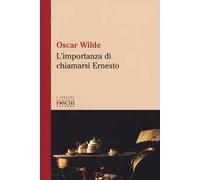 L'importanza di chiamarsi Ernesto