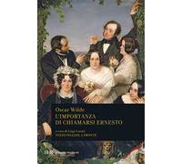 L'importanza di chiamarsi Ernesto. Testo inglese a fronte