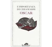 L'importanza di chiamarsi Oscar