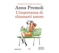L'importanza di chiamarti amore
