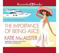 L'importanza di essere Alice (La serie dei fratelli Ainslie)