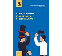 L'importanza di essere amati