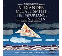 L'importanza di essere sette (The 44 Scotland Street Series, Libro 6)