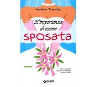 L'importanza di essere sposata