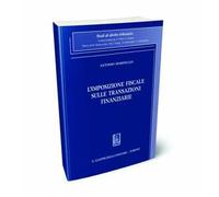 L'imposizione fiscale sulle transazioni finanziarie