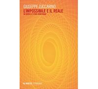 L'impossibile e il reale. Da Bataille a Didi-Huberman - Zuccarino Giuseppe