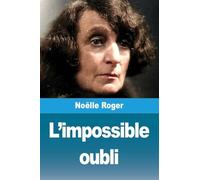 L'impossible oubli
