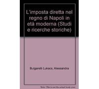 L'imposta diretta nel Regno di Napoli in età moderna