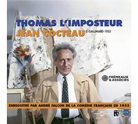L'Imposteur, Thomas - Jean Cocteau (2 CD)