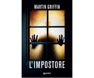 L'impostore - Griffin Martin