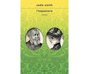 L'impostore [Hardcover] [Oct 10, 2023] Smith, Zadie and Diofebi, Dario