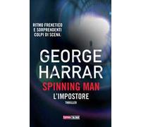 L'impostore. Spinning man