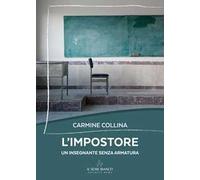 L'impostore. Un insegnante senza armatura