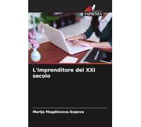 L'imprenditore del XXI secolo