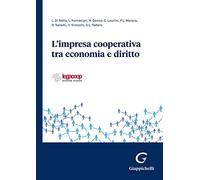 L'impresa cooperativa tra economia e diritto