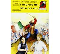 L'impresa dei Mille più uno