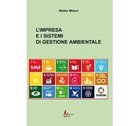 L'impresa e i sistemi di gestione ambientale