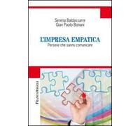 L'impresa empatica. Persone che sanno comunicare