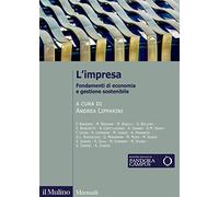 L'impresa. Fondamenti di economia e gestione sostenibile