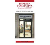 L'impresa formativa. L’esperienza del CIOFS-FP