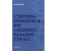L' impresa internazionale nei cosiddetti paradisi fiscali