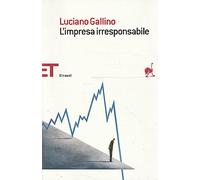 L'impresa irresponsabile