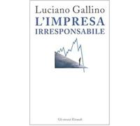 L' impresa irresponsabile
