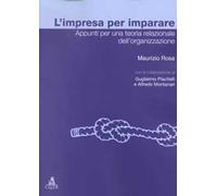 L'impresa per imparare. Appunti per una teoria relazionale dell'organizzazione