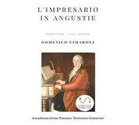 L'impresario in angustie. Partitura. Full score