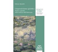 L'impressionismo giuridico. Artisti e giuristi nella Francia dell’Ottocento