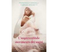 L'imprevedibile movimento dei sogni