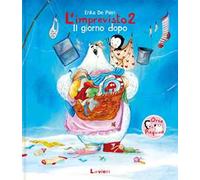 L'imprevisto 2. Il giorno dopo