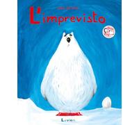 L'imprevisto. Ediz. a colori