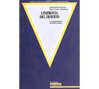 L'impronta del deserto. L'a-teismo mistico di Meister Eckhart