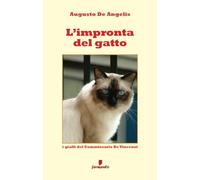 L'impronta del gatto - I gialli del Commissario De Vincenzi