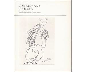 L'improvviso di Manzù - [Pozzo Gros Monti]