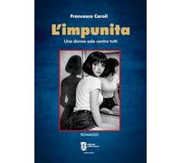 L'impunita. Una donna sola contro tutti