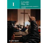 Limudei 1 de Way Up: Un manual que ayuda a entender la Fidelidad