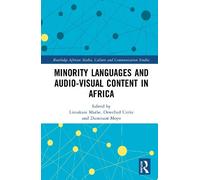 Limukani Mathe Minority Languages and Audio-Visual Content in (Copertina rigida)
