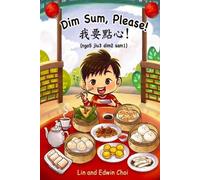 Lin And Edwin Choi Dim Sum, Please (Tascabile)