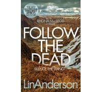 Lin Anderson Follow the Dead (Tascabile) Rhona MacLeod
