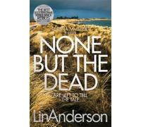 Lin Anderson None but the Dead (Tascabile) Rhona MacLeod