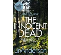 Lin Anderson The Innocent Dead (Copertina rigida) Rhona MacLeod