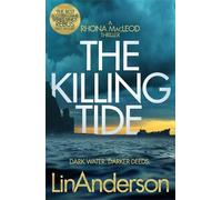 Lin Anderson The Killing Tide (Copertina rigida) Rhona MacLeod