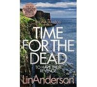 Lin Anderson Time for the Dead (Copertina rigida) Rhona MacLeod