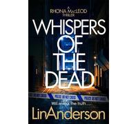 Lin Anderson Whispers of the Dead (Copertina rigida) Rhona MacLeod