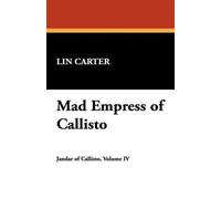 Lin Carter Mad Empress of Callisto (Tascabile)