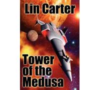 Lin Carter Tower of the Medusa (Tascabile)