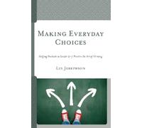 Lin Josephson Making Everyday Choices (Tascabile)